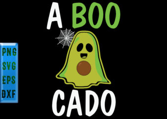 A Boo cado t shirt design, Funny Halloween Ghost, Halloween t shirt design, Halloween Svg, Halloween Night, Ghost svg, Pumpkin svg, Hocus Pocus Svg, Witch svg, Witches, Spooky, Trick or