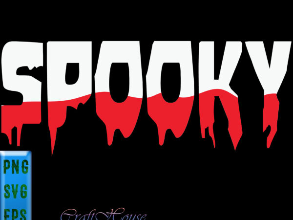 Spooky color svg t shirt design, spooky svg, halloween svg, halloween night, pumpkin svg, witch svg, ghost svg, halloween vector