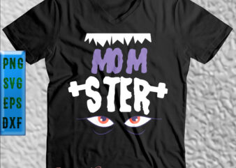 Horror MomSter eyes in halloween party t shirt design, Halloween t shirt design, Halloween Svg, Halloween Night, Halloween Graphics, Halloween design, Halloween quote, Halloween vector