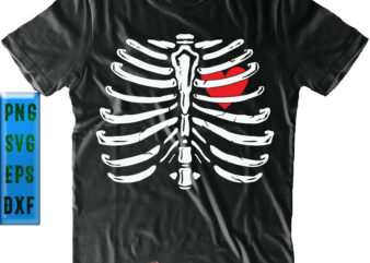 Bone Have Heart t shirt design, Heart Svg, Ribs vector, Halloween Svg, Halloween Night, Halloween Graphics