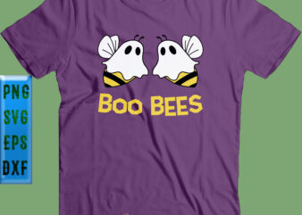 Boo Bees Svg, Halloween Svg, Halloween Party, Boo Bees Png, Halloween Quote, Halloween Night, Funny Halloween, Pumpkin Svg, Witch Svg, Funny Boo Bees t shirt template