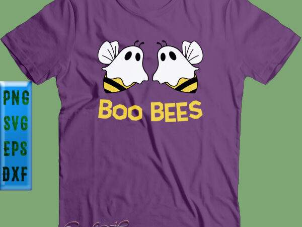 Boo bees svg, halloween svg, halloween party, boo bees png, halloween quote, halloween night, funny halloween, pumpkin svg, witch svg, funny boo bees t shirt template