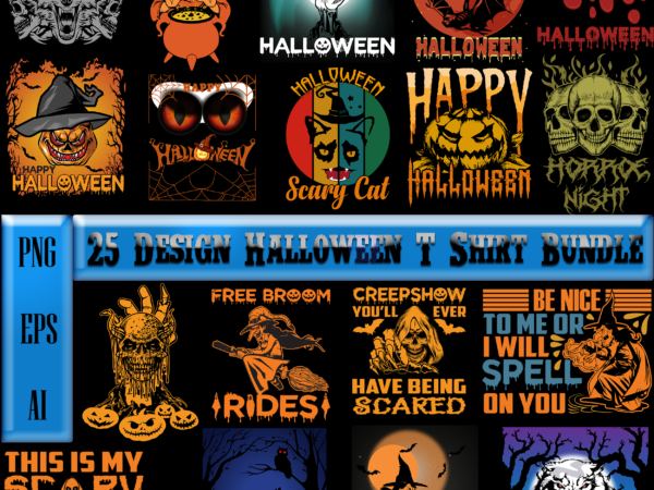 25 design halloween t shirt bundle, halloween bundle t-shirt design, halloween bundle t shirt template, halloween png bundle, halloween t shirt design bundle, halloween bundles, halloween bundle, bundle halloween, bundles