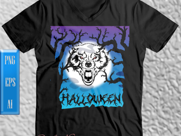 Angry and scary wolf in halloween night t shirt design, scary wolf vector, angry wolf vector, halloween t shirt design, halloween night, ghost, halloween png, pumpkin, witch, witches, spooky, halloween