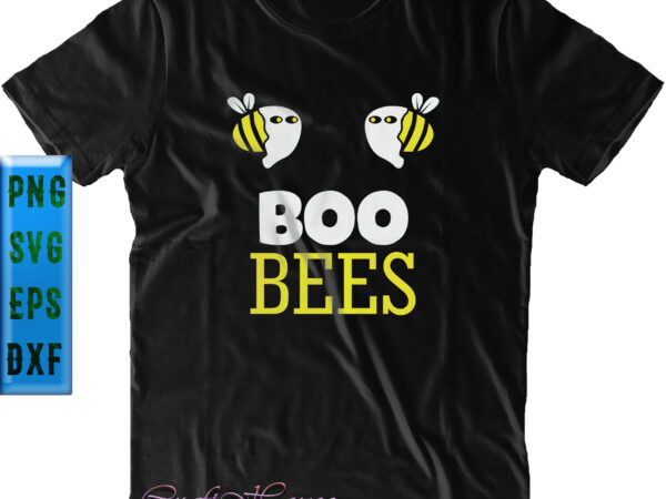 Halloween t shirt design, halloween svg, boo halloween for bees, boo bees, halloween night, ghost svg, halloween vector, pumpkin svg, witch svg, witches, spooky, halloween party