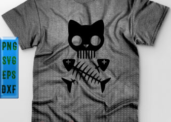 Cat Skull t shirt design, Cat Skull Fish Skeleton, Fish Skeleton, Funny Halloween, Cat, Halloween Svg, Halloween Night, Ghost svg, Halloween vector