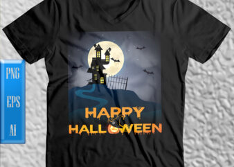 Happy Halloween t shirt design, Halloween Night, Ghost, Halloween Png, Pumpkin, Witch, Witches, Spooky, Halloween Party, Spooky Season, Halloween vector, Trick or Treat, Halloween Death, Hocus Pocus, Wicked Witch, Day