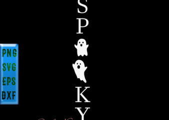 Spooky Funny Ghost t shirt design, Spooky Ghost Svg, Halloween t shirt design, Halloween Svg, Halloween Night