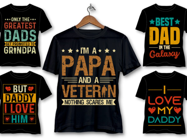 Dad daddy t-shirt design bundle