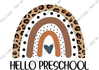 Hello Preschool Rainbow Teacher Team Preschool Squad Svg, Hello Preschool Svg, Pre School Svg, Back To School Svg