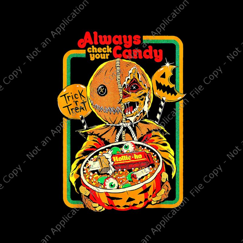 Always Check Your Candy Trick Or Treat Png, Funny Halloween Png, Halloween Png, Scary Night Cat Png, Scary Night Cat Halloween Png, Black Cat Png, Cat Halloween Png, Black Cat