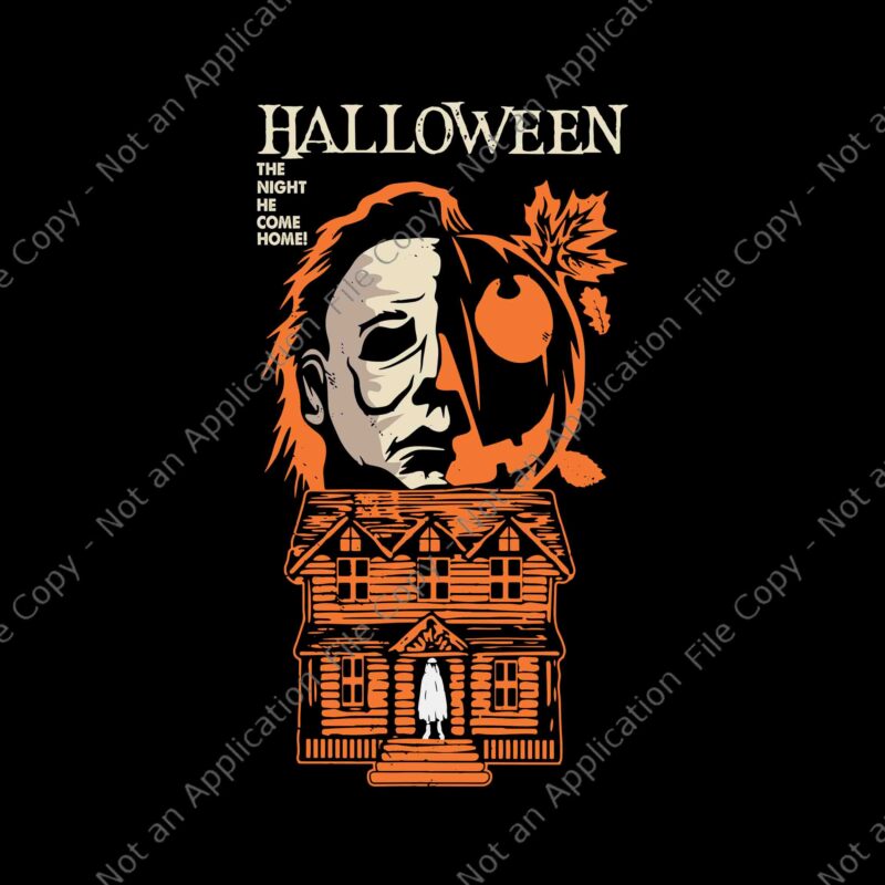 The Night He Came Home Lazy Halloween Horror Movie Svg, Halloween Horror Movie Svg, Halloween Svg, Horror Movie Svg, Ch ch ch meow meow meow scary halloween cat svg,ch ch