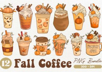 Fall Coffee PNG Sublimation, Pumpkin Spice Latte PNG, Autumn Sublimation Bundle, Buy tshirt designs