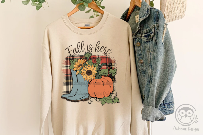 Fall Is Here Autumn Farm Sublimation