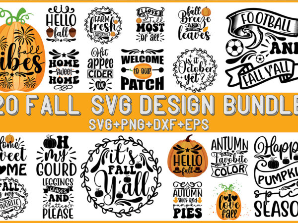 Fall svg bundle t shirt graphic design