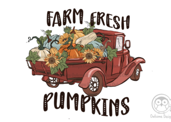 Farm Fresh Pumpkins Autumn Farm Sublimation t shirt graphic design