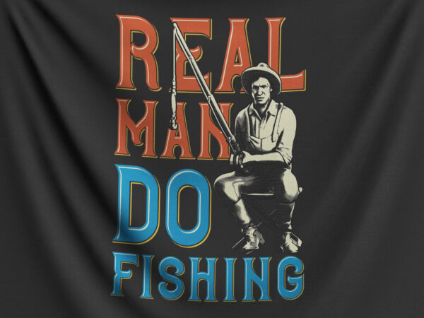 Real man do fishing t shirt design online
