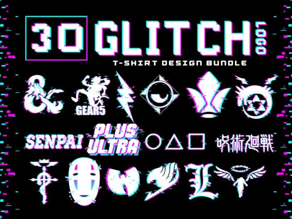 30 glitch logo anime cartoon illustration tshirt design bundles