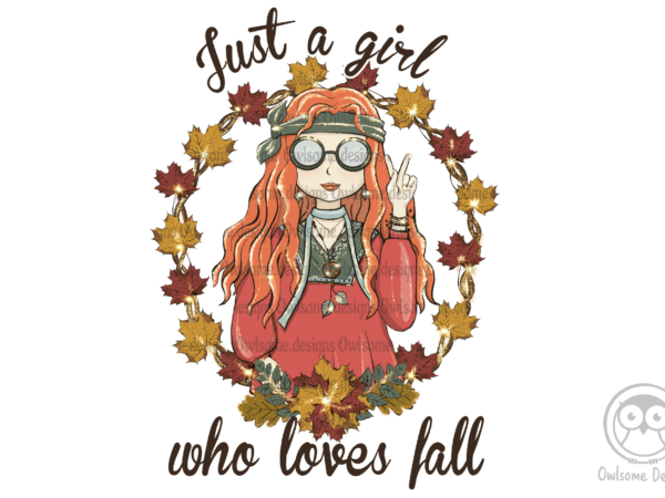 Girl loves fall sublimation t shirt design template