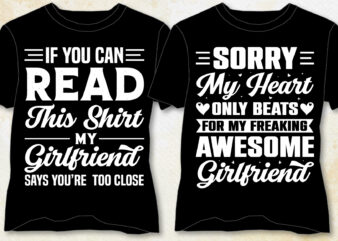 Girlfriend T-Shirt Design-Girlfriend Lover T-Shirt Design