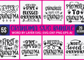 Grandma SVG File, My Greatest Blessings Call Me Grandma, Grandmother svg Cut File for Cricut Silhouette, Grandmother’s Day svg for Grandma,Grandma SVG, GrandbabiesSVG,Funny Grandma Shirt,Grandma mug,Cute Clothing,Cut Files,Funny Quote,Cricut,SVG Files,PNG,Cricut