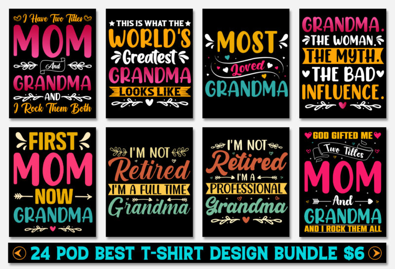 Grandma T-Shirt Design Bundle