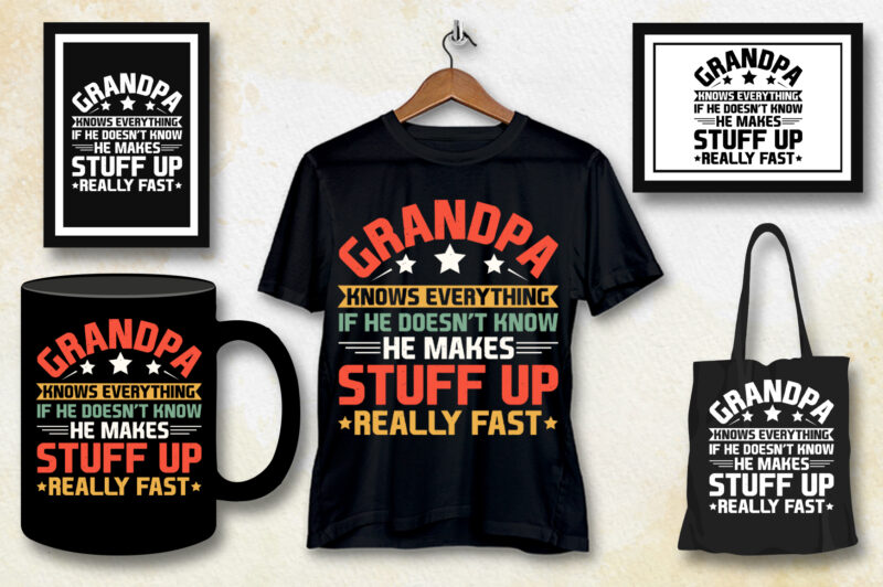 Grandpa Knows Everything T-Shirt Design