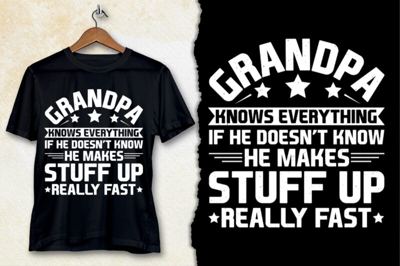 Grandpa Knows Everything T-Shirt Design