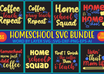 Homeschool SVG Bundle,Thanksgiving svg bundle, autumn svg bundle, svg designs, Homeschool Bundle, Homeschool SVG Bundle, Quarantine svg, Quarantine Bundle, Homeschool Mom svg, dxf, png instant download, Mom Life svg,Homeschool SVG