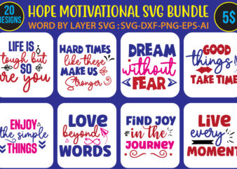 Hope-Motivational-SVG-bundle,Thanksgiving svg bundle, autumn svg bundle, svg designs, autumn svg, thanksgiving svg, fall svg designs, png, pumpkin svg, thanksgiving svg bundle, thanksgiving svg, fall svg, autumn svg, autumn bundle svg,