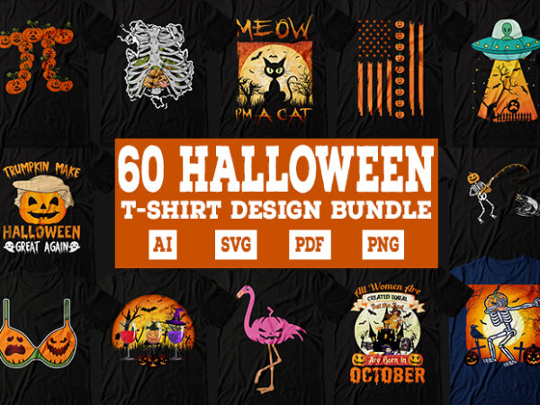 Halloween t-shirt design bundle, halloween svg bundle, halloween funny tshirt, halloween typography tshirt, halloween funny t-shirt bundle, halloween t-shirt design, halloween svg design, halloween sublimation bundle, halloween sublimation design
