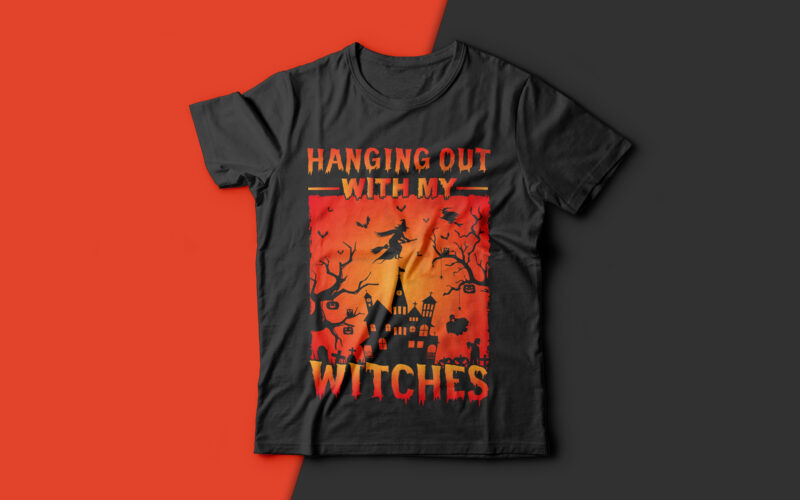 Hanging Out With My Witches - halloween t shirt design,halloween t shirts design,halloween svg design,good witch t-shirt design,boo t-shirt design,halloween t shirt company design,mens halloween t shirt design,vintage halloween t
