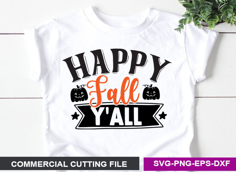 Happy Fall Y’all SVG