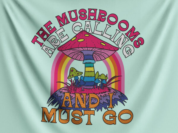 The mushrooms are calling t shirt designs for sale