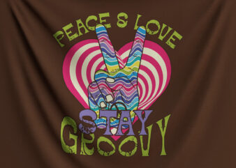 Peace & Love Stay Groovy