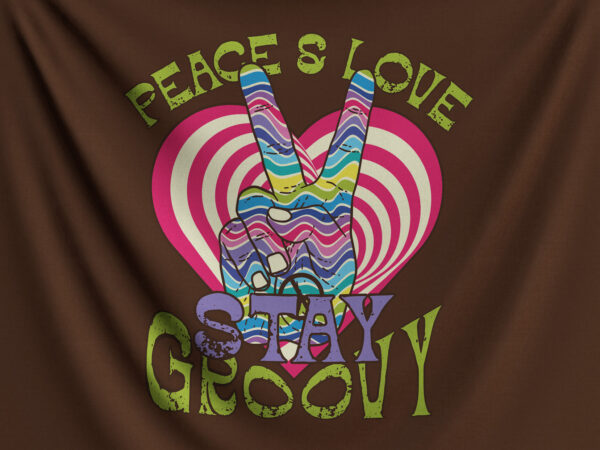 Peace & love stay groovy t shirt illustration