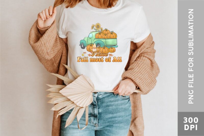 Fall Truck PNG Sublimation Bundle, Fall Truck Farmhouse, Fall Pumpin Tshirt Designs,