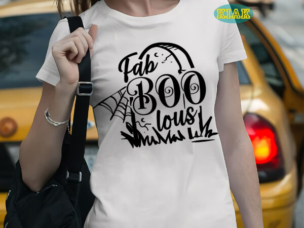 Fab boo lous t shirt template, fab boo lous svg, halloween svg, halloween death, halloween night, halloween party, boo boo svg, halloween vector, happy halloween, ghost svg, ghost vector, pumpkin