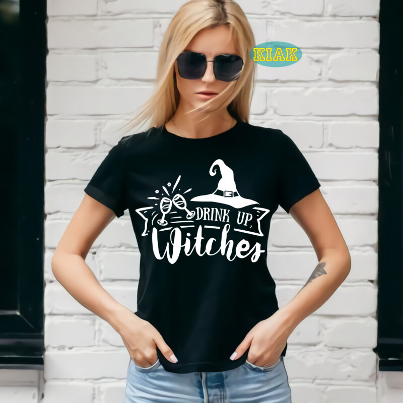 Drink up witches t shirt template, Drink up witches Svg, Halloween Svg, Halloween vector, Happy halloween, Ghost svg, ghost vector, Pumpkin svg, Pumpkin vector, Hocus Pocus Svg, Witch scary Svg,