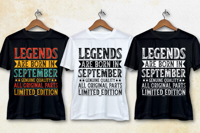 Legends Are Born T-Shirt Design Bundle-POD Best Selling T-Shirt Design Bundle