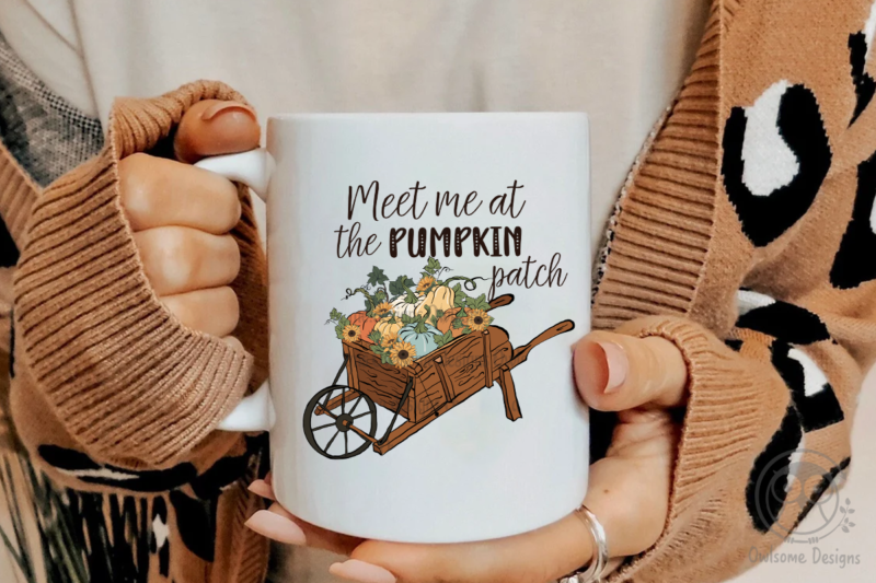 Meet Me At The Pumpkin Patch Farm Sublimation