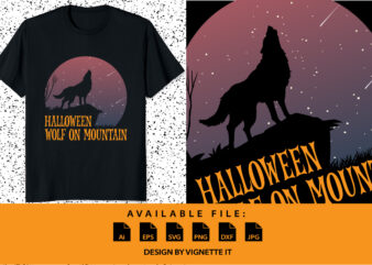 Halloween wolf on mountain Happy Halloween shirt print template, Wolf hills mountains tree jungle bright sky vector, Halloween party shirt design