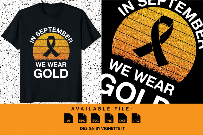 RD Childhood cancer awareness in September we wear gold, Childhood cancer awareness shirt print template, Gold vintage sunset Cancer ribbon Glitter vector