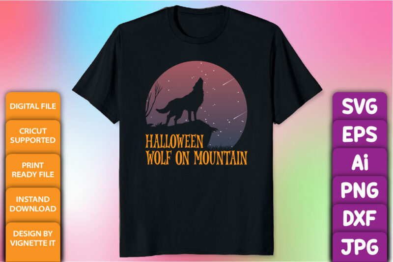 Halloween wolf on mountain Happy Halloween shirt print template, Wolf hills mountains tree jungle bright sky vector, Halloween party shirt design