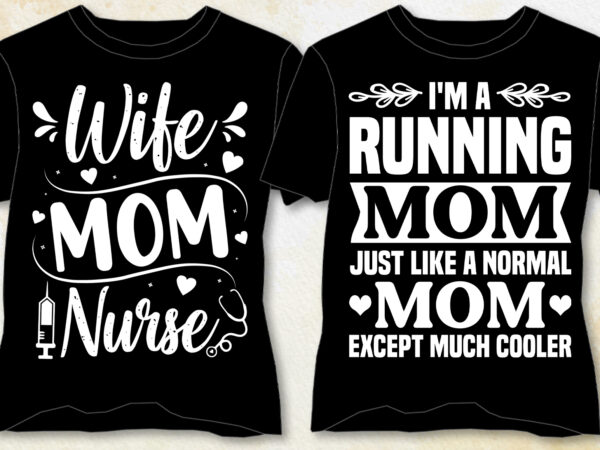 Mom t-shirt design-mom lover t-shirt design