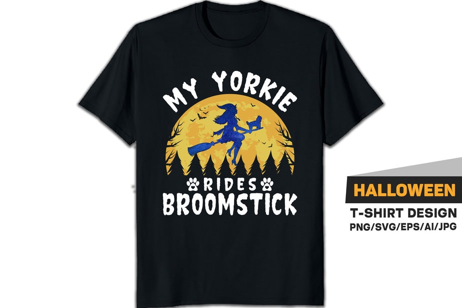 My Yorkie Rides Broomstick Halloween T-shirt Design for Halloween lovers Halloween t-shirts new Halloween t-shirt design 2022