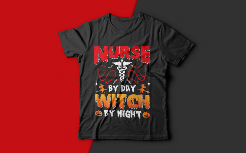 Nurse by Day Witch by Night - nurse t shirt design,nurse halloween,halloween t shirt design,boo t shirt,halloween t shirts design,halloween svg design,good witch t-shirt design,boo t-shirt design,halloween t shirt company