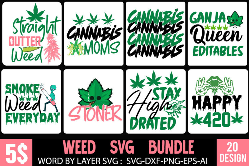 Weed SVG Mega Bundle , Cannabis SVG Mega Bundle , 120 Weed Design , Weed t-shirt design bundle , weed svg bundle , btw bring the weed tshirt design,btw bring