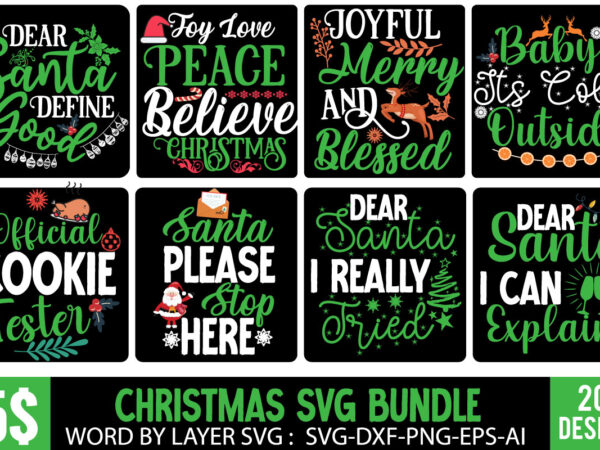 Christmas svg bundle ,christmas sublimation bundle,christmas svg, winter svg bundle, christmas svg, winter svg, santa svg, christmas quote svg, funny quotes svg, snowman svg, holiday svg, winter quote svg ,100 t shirt vector file