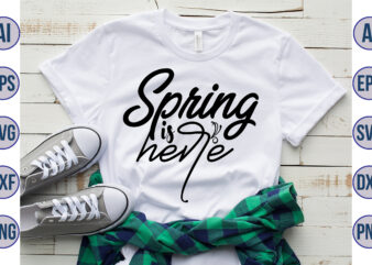 Spring is here svg